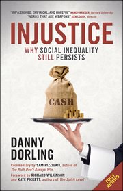 Injustice: why social inequality still persists cover image