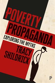 Poverty propaganda : confronting the myths cover image