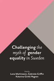 Challenging the myth of gender equality in Sweden cover image