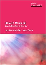 Intimacy and ageing : new relationships in later life cover image