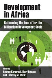 Development in Africa: refocusing the lens after the millennium development goals cover image