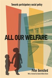 All our welfare: towards participatory social policy cover image