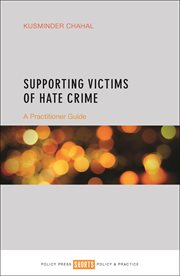 Supporting victims of hate crime: a practitioner guide cover image
