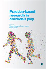 Practice-based research in children's play cover image