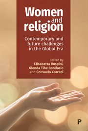 Women and religion : contemporary and future challenges in the global era cover image