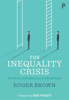 Cover image for The inequality crisis