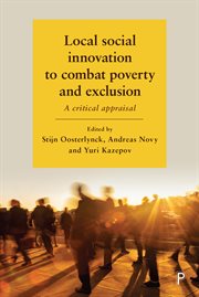 Local social innovation to combat poverty and exclusion : a critical appraisal cover image
