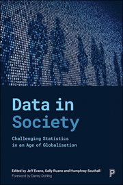 Data in society : challenging statistics in an age of globalisation cover image