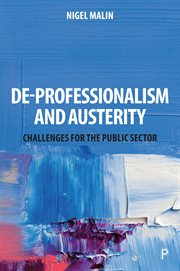 De-professionalism and austerity. Challenges for the Public Sector cover image