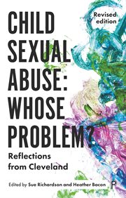 Child sexual abuse: whose problem? : reflections from Cleveland cover image