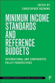 Minimum income standards and reference budgets. International and Comparative Policy Perspectives cover image