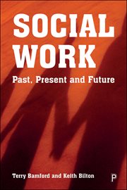 Social work. Past, Present and Future cover image