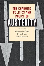 The changing politics and policy of austerity cover image