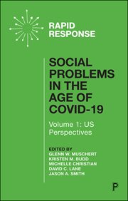 Social problems in the age of COVID-19. Volume I, US perspectives cover image