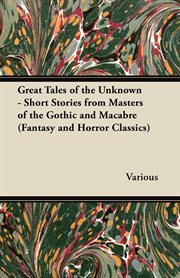 Great tales of the unknown cover image