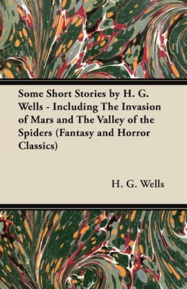 Cover image for Some Short Stories by H. G. Wells