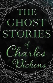 The ghost stories of charles dickens cover image