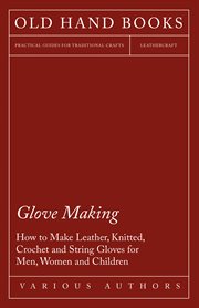 Glove making cover image