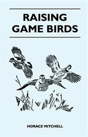 Raising game birds cover image