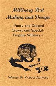 Millinery hat making and design cover image