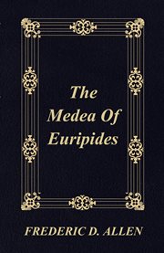 The Medea of Euripides cover image