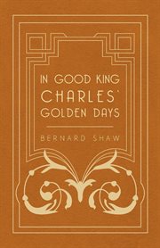 In Good King Charles' Golden Days cover image