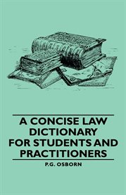 A Concise Law Dictionary : For Students and Practitioners cover image