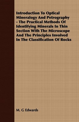 Cover image for Introduction to Optical Mineralogy and Petrography