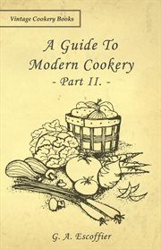 Guide to Modern Cookery - Part II cover image