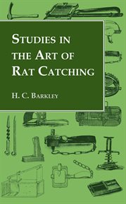 Studies in the art of rat catching cover image
