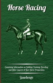 Horse Racing - Containing Information on Stabling cover image