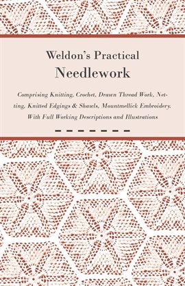 Cover image for Weldon's Practical Needlework