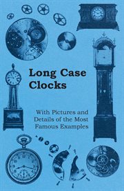 LONG CASE CLOCKS cover image
