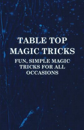 Imagen de portada para Table Top Magic Tricks
