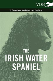 The Irish Water Spaniel cover image