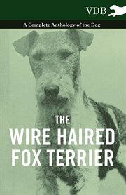 The wire haired fox terrier cover image