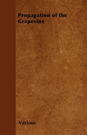 Propagation of the Grapevine cover image