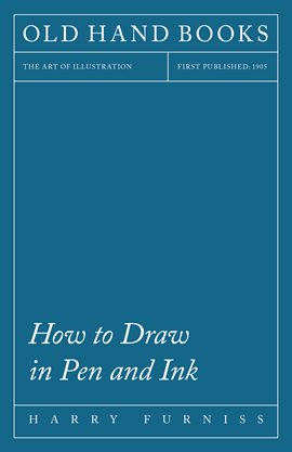 Cover image for How to Draw in Pen and Ink
