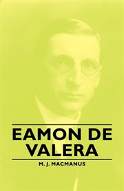 Eamon De Valera: a biography cover image