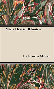 Maria Theresa of Austria cover image