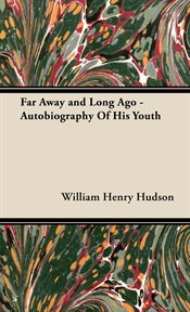 Far away and long ago cover image
