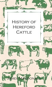 History of Hereford cattle cover image