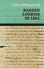 Ragged London in 1861 cover image