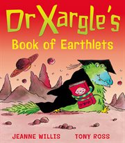 Dr. Xargle's book of Earthlets cover image