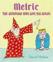 Melric : the magician who lost his magic cover image