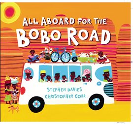Cover image for All Aboard for the Bobo Road