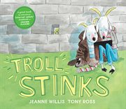 Troll stinks! cover image