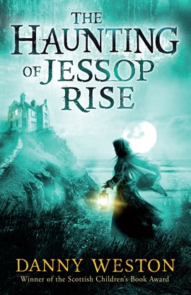 Cover image for The Haunting of Jessop Rise