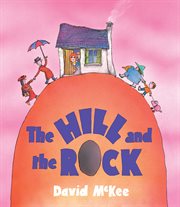 The hill and the rock cover image