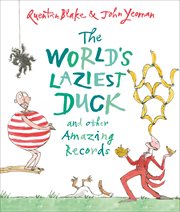 The world's laziest duck : and other amazing records cover image
